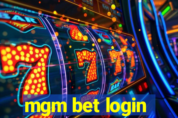 mgm bet login